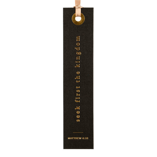 SEEK FIRST THE KINGDOM BOOKMARK